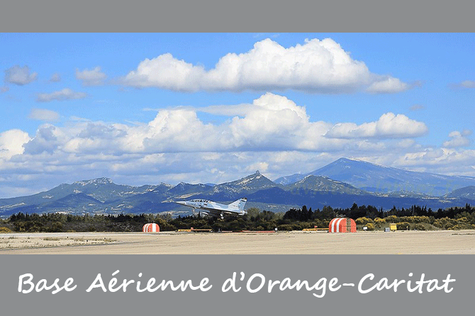 Base aérienne d’Orange Caritat (84)