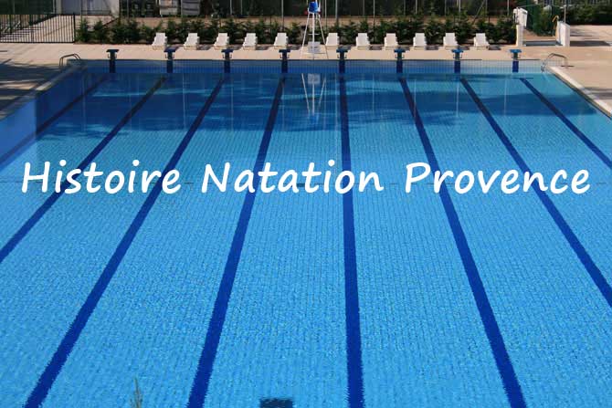 Histoire-Natation-Provence-