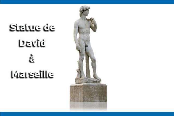 Statue David de Marseille