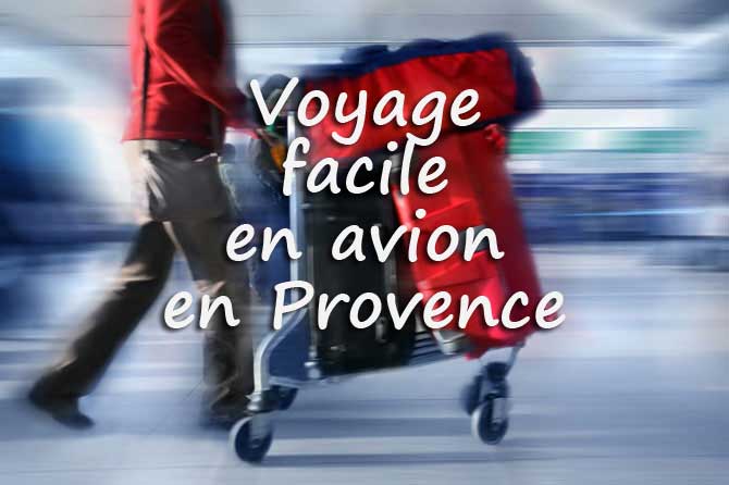 Voyager par Avion en Provence