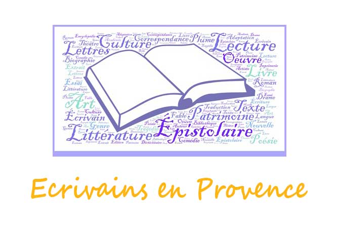 Liste des écrivains célèbres en Provence