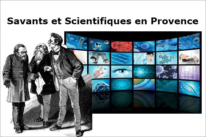 Liste des savants et scientifiques en Provence