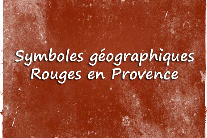 Symboles géographiques rouges en Provence
