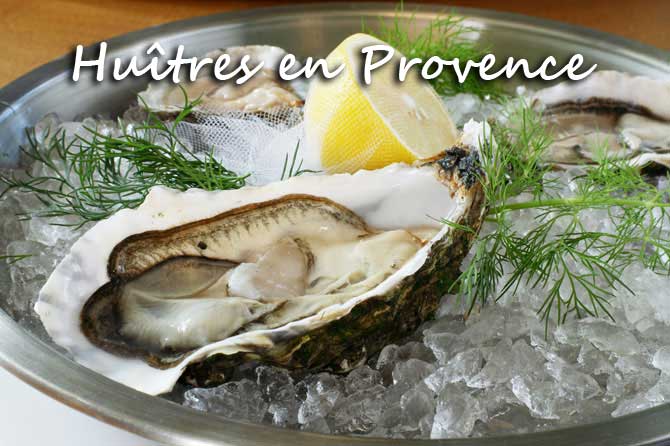 Huîtres en Provence