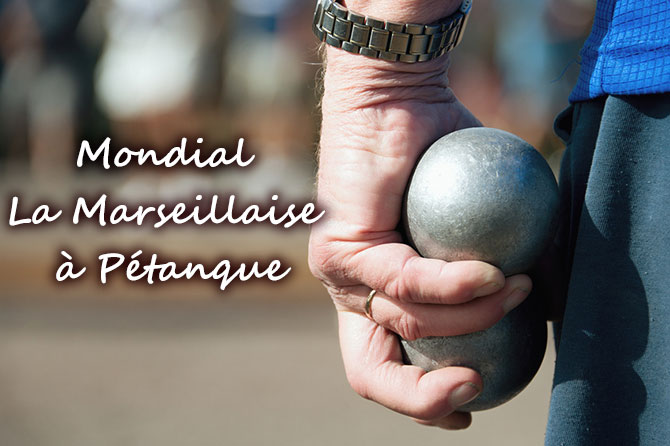 Mondial La Marseillaise A Petanque Provence 7