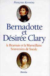 Désirée Clary Marseillaise Et Reine De Suède Provence 7 - 