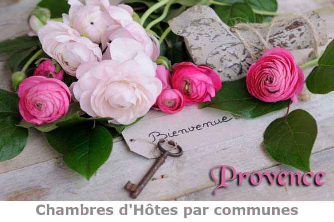 Chambres d’hôtes par communes en Provence