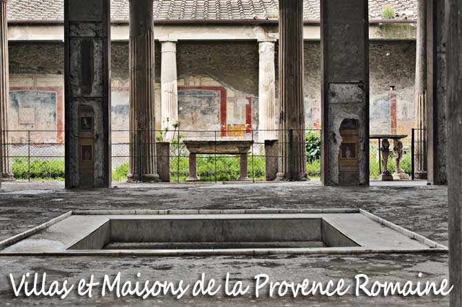 Villas et Maisons de la Provence Romaine