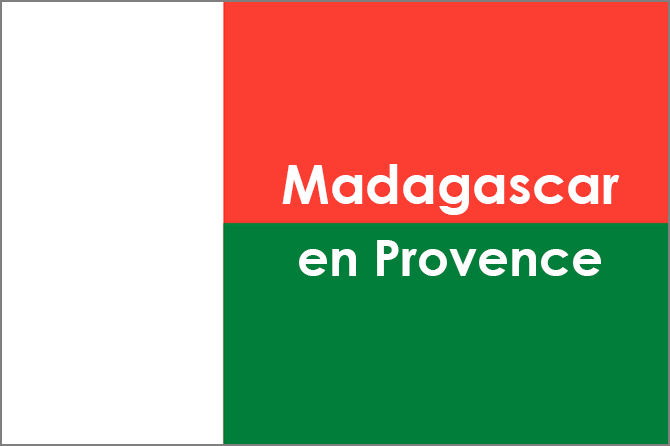 Madagascar en Provence