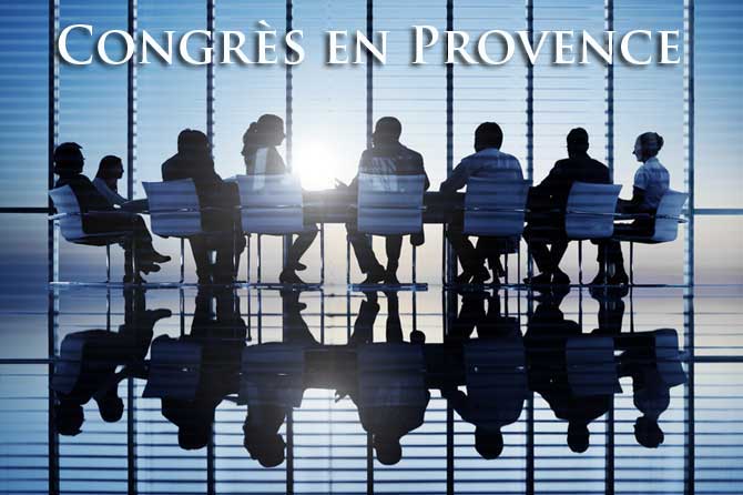 Congrès en Provence