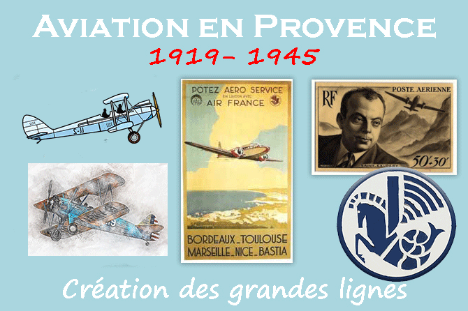 Aviation en Provence : 1919 – 1945