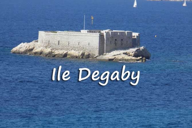 Ile Degaby à voir à Marseille