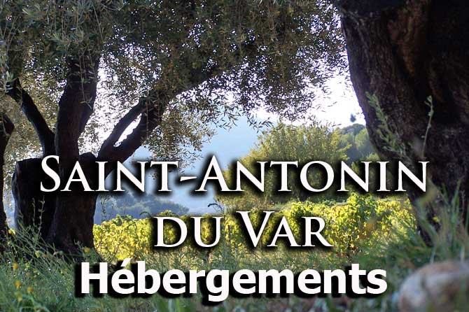 Saint-Antonin-du-Var Hébergements Tourisme