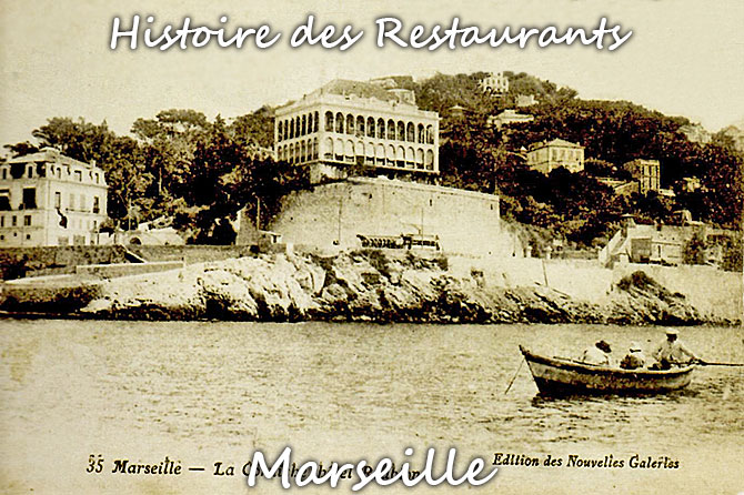 Histoire des Restaurants de Marseille