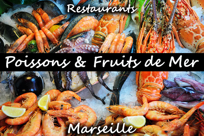 Restaurants Poissons et Fruits de Mer à Marseille