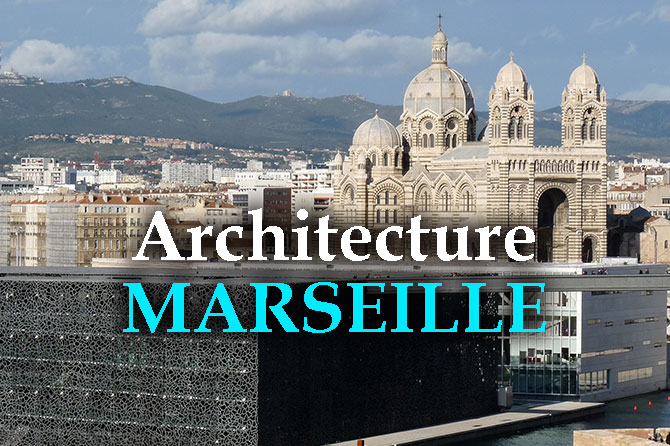 Marseille Architecture
