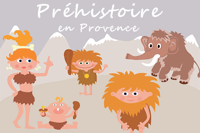 Préhistoire en Provence : grands sites, chronologie