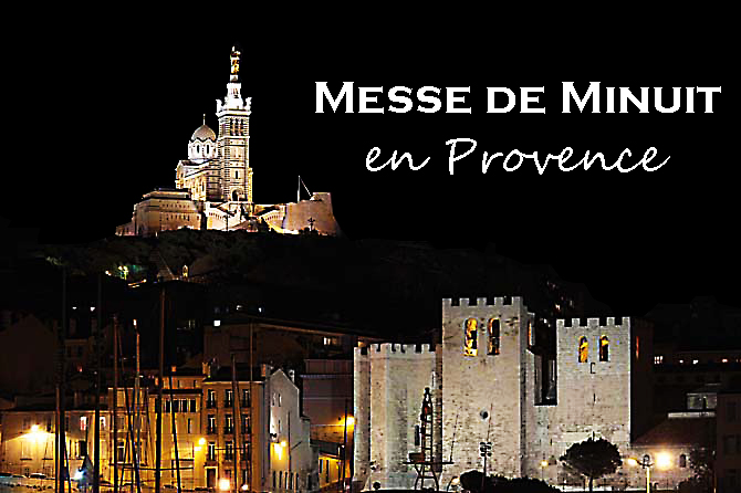 Messe de Minuit en Provence