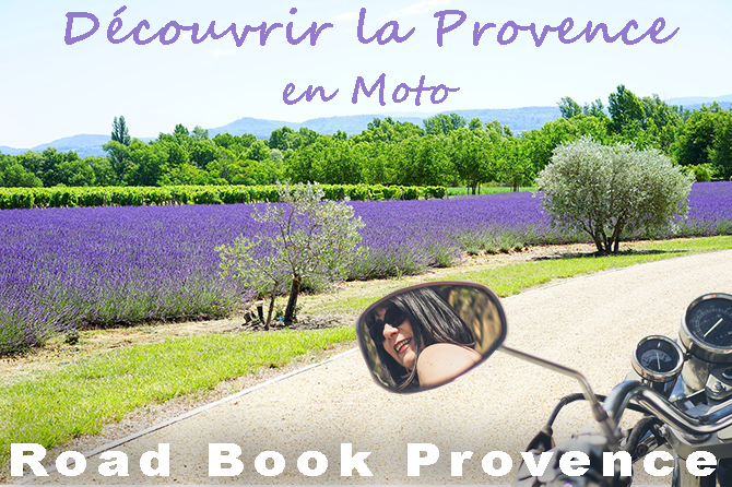 Découvrir la Provence en Moto