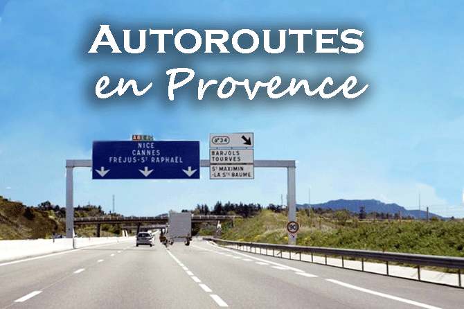 Autoroutes en Provence : histoire, réseau et trafic