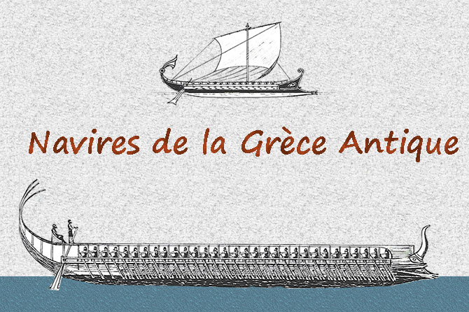 Navires de la Grèce Antique : Galères…