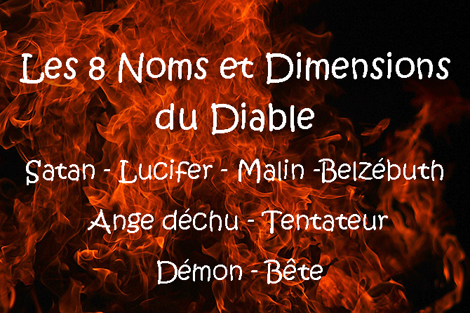 8 Noms et Dimensions du Diable