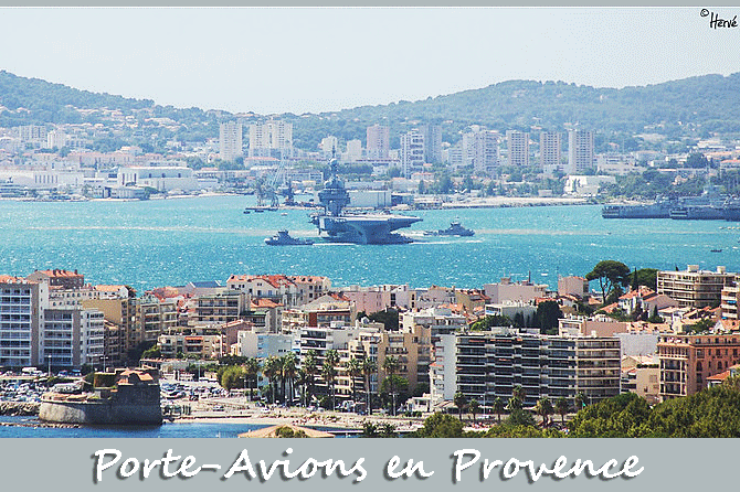 Porte-Avions en Provence : sites, circonstances et navires